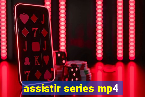 assistir series mp4